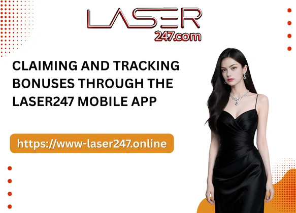 Claiming and Tracking Bonuses Through the Laser247 Mobile App