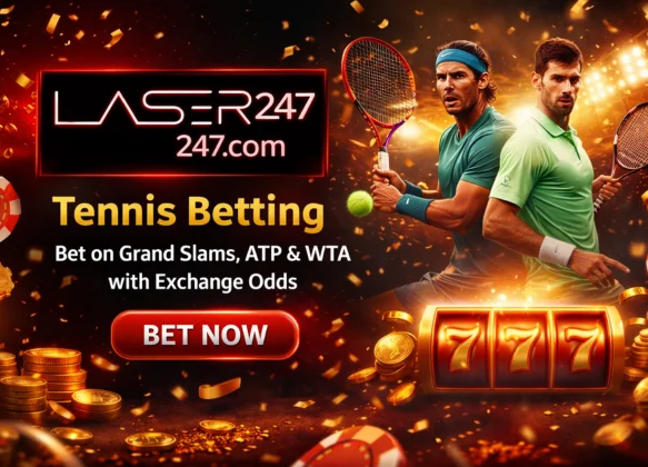 Laser247 Tennis Betting – Bet on Grand Slams, ATP & WTA with Exchange Odds