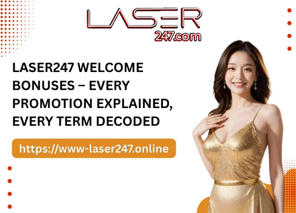 Laser247 Welcome Bonuses – Every Promotion Explained, Every Term Decoded