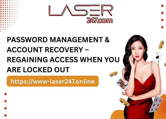 Password Management & Account Recovery – Regaining Access When You Are Locked Out