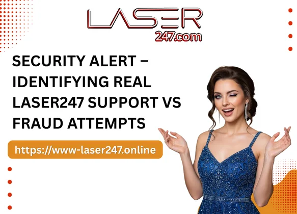 Security Alert – Identifying Real Laser247 Support vs Fraud Attempts