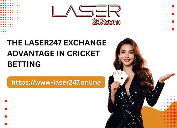 The Laser247 Exchange Advantage in Cricket Betting